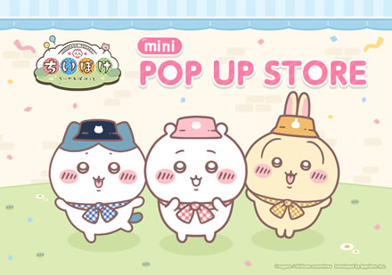 ちいかわぽけっと POP UP STORE